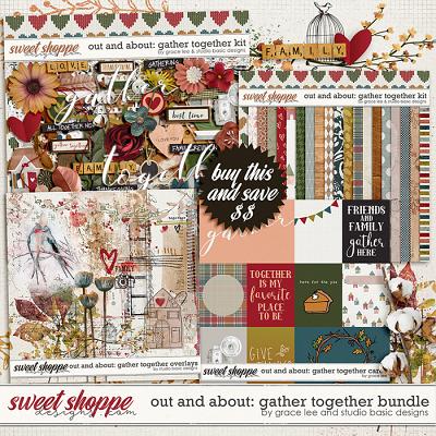 Out and About: Gather Together Bundle by Grace Lee and Studio Basic Designs