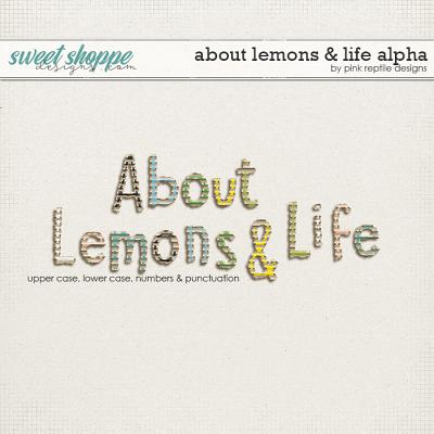 About Lemons & Life Alpha by Pink Reptile Designs