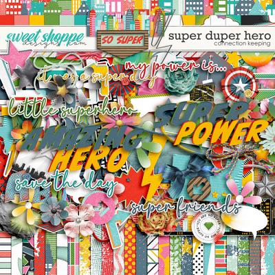 Super Duper Hero Kit by Connection Keeping