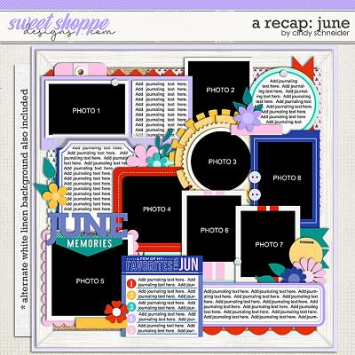 Cindy's Layered Templates - A Recap: June by Cindy Schneider