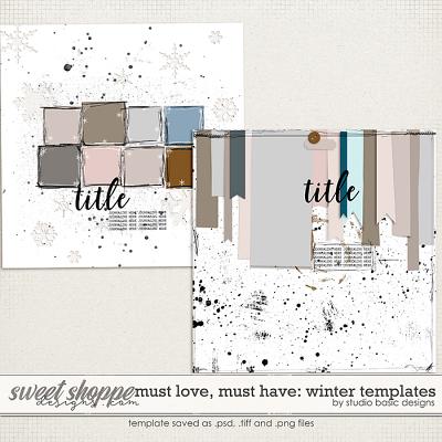 Must Love, Must Have: Winter Templates by Studio Basic