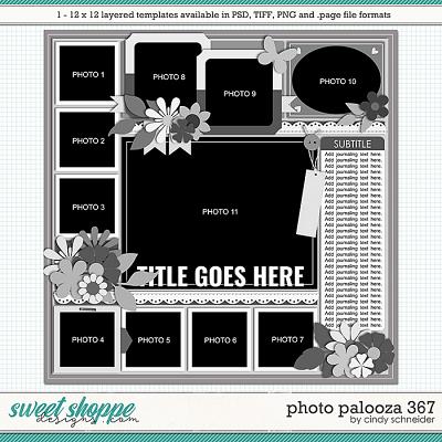 Cindy's Layered Templates - Photo Palooza 367 by Cindy Schneider