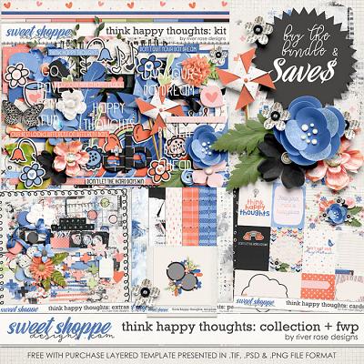 Think Happy Thoughts: Collection + FWP by River Rose Designs