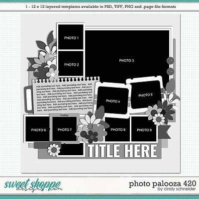 Cindy's Layered Templates - Photo Palooza 420 by Cindy Schneider