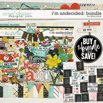 I'm Undecided: Bundle by Erica Zane