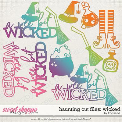 Haunting Wicked Cut Files by Traci Reed