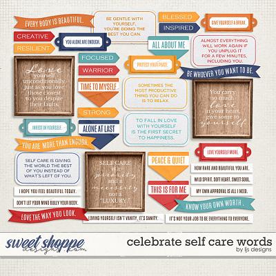 Celebrate Self Care Words by LJS Designs