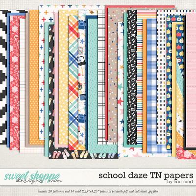 School Daze TN Papers by Traci Reed