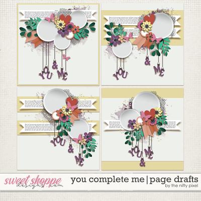 YOU COMPLETE ME | PAGE DRAFTS by The Nifty Pixel