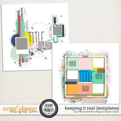 Creative Chronicles: Keeping It Real Templates by Little Butterfly Wings & Studio Basic