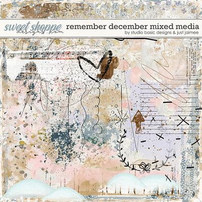 Remember December Mixed Media by Studio Basic and Just Jaimee