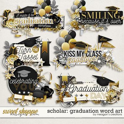 Scholar: Graduation Word Art by Meagan's Creations