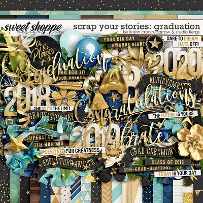 Scrap Your Stories: Graduation by Studio Flergs & Kristin Cronin-Barrow