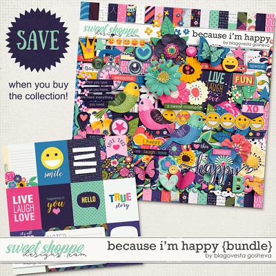 Because I'm Happy {bundle} by Blagovesta Gosheva 