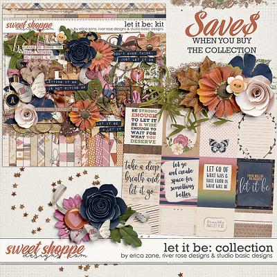 Let It Be Bundle by Erica Zane, River~Rose and Studio Basic