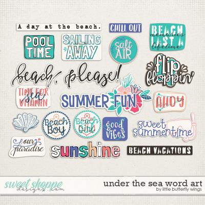 Under the sea word art by Little Butterfly Wings