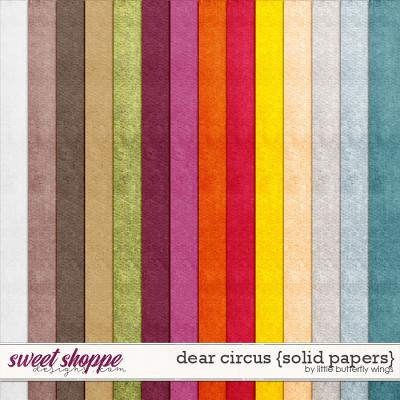 Dear Circus {solid papers} by Little Butterfly Wings