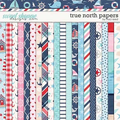 True North Papers by Traci Reed