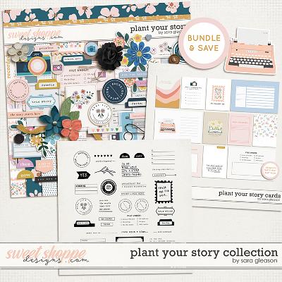 Plant Your Story Collection by Sara Gleason