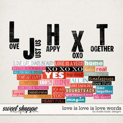 Love Is Love Is Love Words by Studio Basic