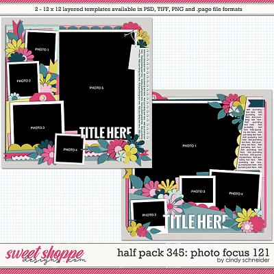 Cindy's Layered Templates - Half Pack 345: Photo Focus 121 by Cindy Schneider