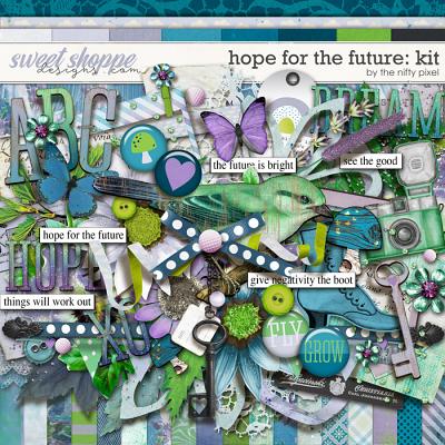 HOPE FOR THE FUTURE KIT | by The Nifty Pixel