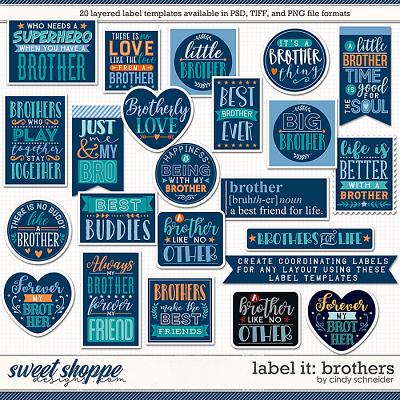 Cindy's Layered Templates - Label It: Brothers by Cindy Schneider