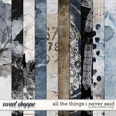 All the things I never said artsy papers by Little Butterfly Wings
