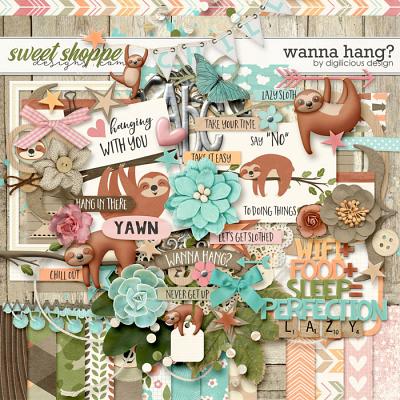 Wanna Hang? {Kit} by Digilicious Design