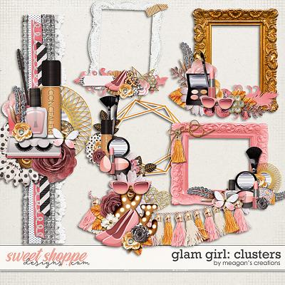 Glam Girl: Clusters by Meagan's Creations