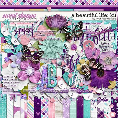 A Beautiful Life: Kit by River Rose Designs 