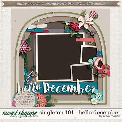 Brook's Templates - Singleton 101 - Hello December by Brook Magee
