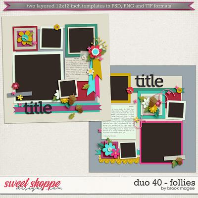 Brook's Templates - Duo 40 - Follies by Brook Magee