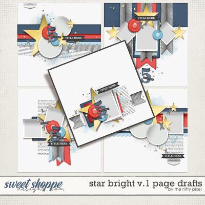STAR BRIGHT V.1 PAGE DRAFTS by The Nifty Pixel