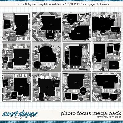 Cindy's Layered Templates - Photo Focus MEGA Pack by Cindy Schneider