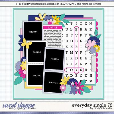 Cindy's Layered Templates - Everyday Single 72 by Cindy Schneider