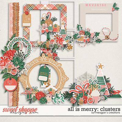 All is Merry: Clusters by Meagan's Creations