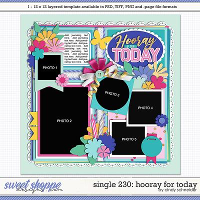 Cindy's Layered Templates - Single 230: Hooray for Today by Cindy Schneider