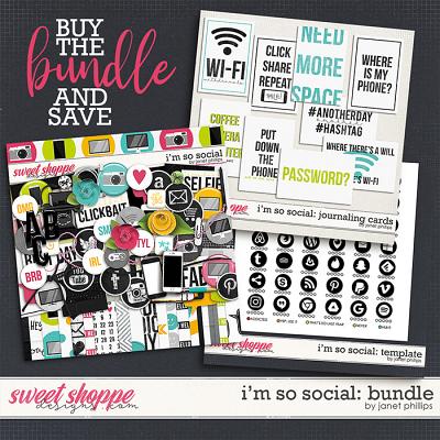 I'm So Social: THE BUNDLE by Janet Phillips