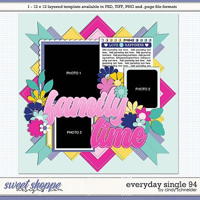 Cindy's Layered Templates - Everyday Single 94 by Cindy Schneider