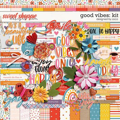 Good Vibes: Kit | Designed by Soco