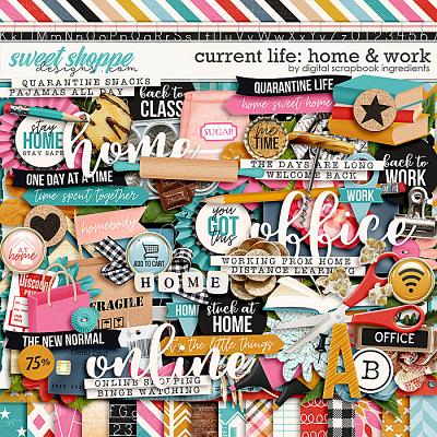 Current Life: Home & Work by Digital Scrapbook Ingredients