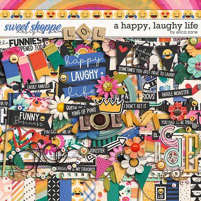 A Happy, Laughy Life by Erica Zane
