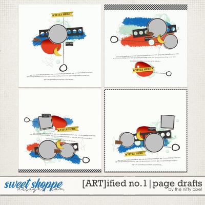 [ART]ified No.1 | PAGE DRAFTS by The Nifty Pixel