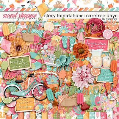 Story Foundations: Carefree Days by Traci Reed