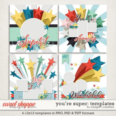 You're Super Templates by Meagan's Creations