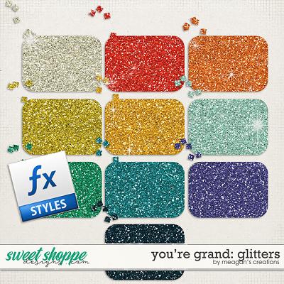 You're Grand: Glitters by Meagan's Creations