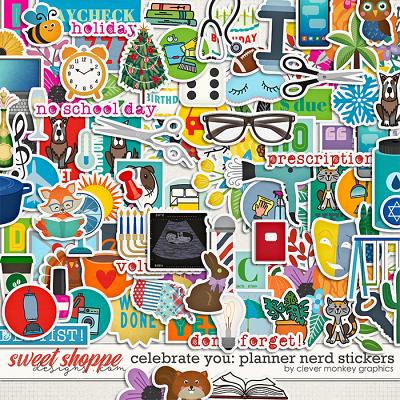 Celebrate You - Planner Nerd by Stickers Clever Monkey Graphics