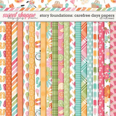 Story Foundations: Carefree Days Papers by Traci Reed