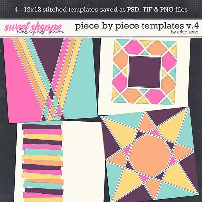 Piece by Piece Templates v.4 by Erica Zane